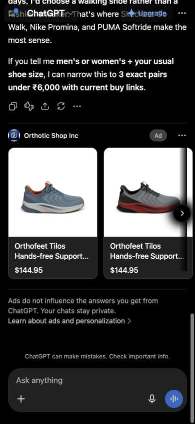 ChatGPT ad from Orthotic Shop Inc: "" shown below an answer to "I need comfortable everyday walking shoes under ₹6000 for long days on my feet. What should I consider?"