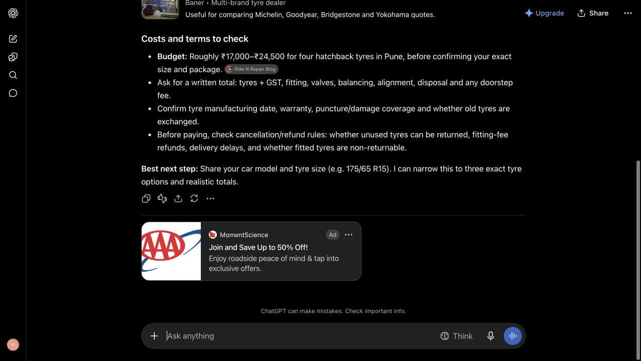 ChatGPT ad from MomentScience: "Join and Save Up to 50% Off!" shown below an answer to "I am comparing replacement tyres for a hatchback used in Pune city traffic. Which providers should I shortlist, and what total costs and cancellation or return terms should I check? Keep the answer under 150 words; use Indian rupees where relevant."