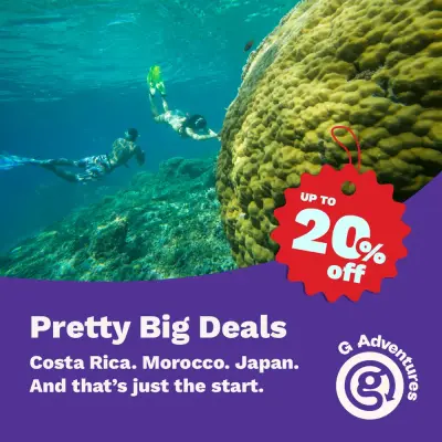 G Adventures ad: G Adventures Pretty Big Deals