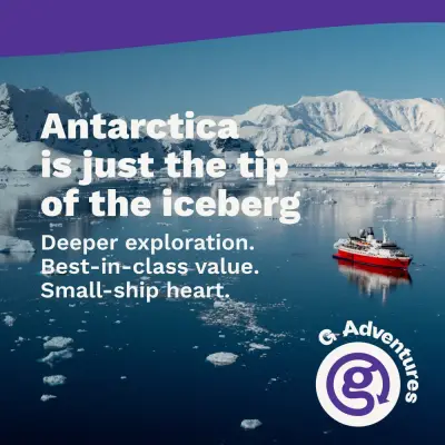 G Adventures ad: G Adventures Antarctica Cruises